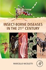 Télécharger le livre :  Insect-Borne Diseases in the 21st Century