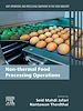 Télécharger le livre :  Non-thermal Food Processing Operations