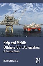 Télécharger le livre :  Ship and Mobile Offshore Unit Automation