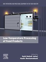 Télécharger le livre :  Low-Temperature Processing of Food Products