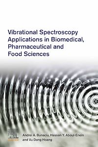 Téléchargez le livre :  Vibrational Spectroscopy Applications in Biomedical, Pharmaceutical and Food Sciences