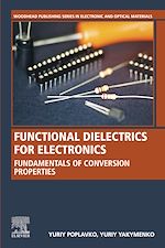Télécharger le livre :  Functional Dielectrics for Electronics