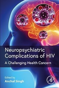 Téléchargez le livre :  Neuropsychiatric Complications of HIV