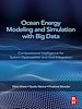 Télécharger le livre :  Ocean Energy Modeling and Simulation with Big Data