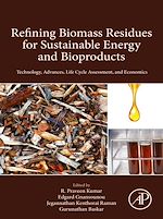 Télécharger le livre :  Refining Biomass Residues for Sustainable Energy and Bioproducts