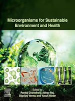Télécharger le livre :  Microorganisms for Sustainable Environment and Health