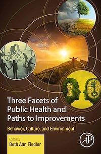 Téléchargez le livre :  Three Facets of Public Health and Paths to Improvements