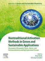 Télécharger le livre :  Nontraditional Activation Methods in Green and Sustainable Applications