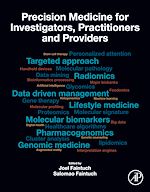 Télécharger le livre :  Precision Medicine for Investigators, Practitioners and Providers