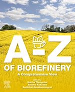 Télécharger le livre :  A-Z of Biorefinery