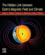 Télécharger le livre :  The Hidden Link Between Earth's Magnetic Field and Climate