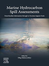 Téléchargez le livre :  Marine Hydrocarbon Spill Assessments