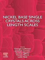 Télécharger le livre :  Nickel Base Single Crystals Across Length Scales