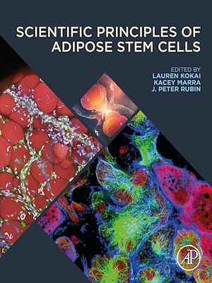 Téléchargez le livre :  Scientific Principles of Adipose Stem Cells