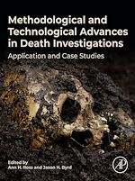 Télécharger le livre :  Methodological and Technological Advances in Death Investigations