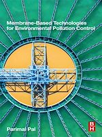 Télécharger le livre :  Membrane-Based Technologies for Environmental Pollution Control