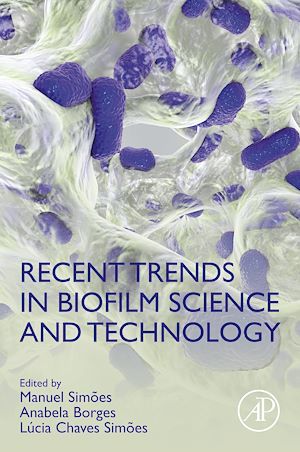 Téléchargez le livre :  Recent Trends in Biofilm Science and Technology