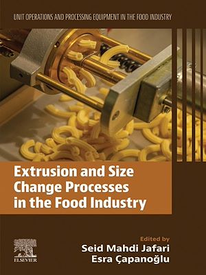 Téléchargez le livre :  Extrusion and Size Change Processes in the Food Industry