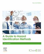 Télécharger le livre :  A Guide to Hazard Identification Methods