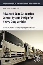 Télécharger le livre :  Advanced Seat Suspension Control System Design for Heavy Duty Vehicles