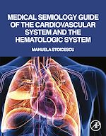 Télécharger le livre :  Medical Semiology Guide of the Cardiovascular System and the Hematologic System
