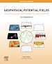 Télécharger le livre :  Geophysical Potential Fields