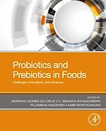 Télécharger le livre :  Probiotics and Prebiotics in Foods