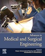 Télécharger le livre :  Advances in Medical and Surgical Engineering