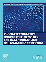 Télécharger le livre :  Photo-Electroactive Non-Volatile Memories for Data Storage and Neuromorphic Computing
