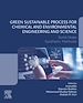 Télécharger le livre :  Green Sustainable Process for Chemical and Environmental Engineering and Science