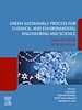 Télécharger le livre :  Green Sustainable Process for Chemical and Environmental Engineering and Science