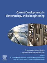 Télécharger le livre :  Current Developments in Biotechnology and Bioengineering