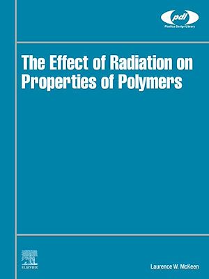 Téléchargez le livre :  The Effect of Radiation on Properties of Polymers