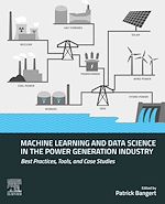 Télécharger le livre :  Machine Learning and Data Science in the Power Generation Industry