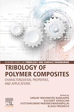 Télécharger le livre :  Tribology of Polymer Composites