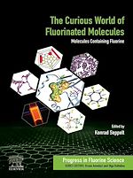 Télécharger le livre :  The Curious World of Fluorinated Molecules