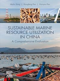 Téléchargez le livre :  Sustainable Marine Resource Utilization in China