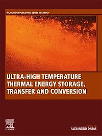 Téléchargez le livre :  Ultra-High Temperature Thermal Energy Storage, Transfer and Conversion