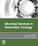 Télécharger le livre :  Microbial Services in Restoration Ecology