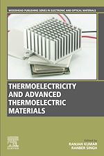 Télécharger le livre :  Thermoelectricity and Advanced Thermoelectric Materials