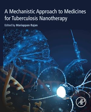 Download the eBook: A Mechanistic Approach to Medicines for Tuberculosis Nanotherapy