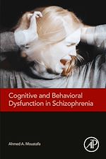 Download this eBook Cognitive and Behavioral Dysfunction in Schizophrenia