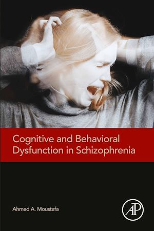 Download the eBook: Cognitive and Behavioral Dysfunction in Schizophrenia