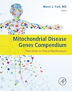 Télécharger le livre :  Mitochondrial Disease Genes Compendium