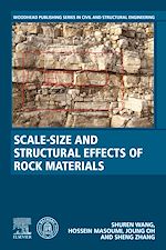 Télécharger le livre :  Scale-Size and Structural Effects of Rock Materials