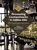 Télécharger le livre :  Processing Contaminants in Edible Oils