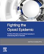 Télécharger le livre :  Fighting the Opioid Epidemic