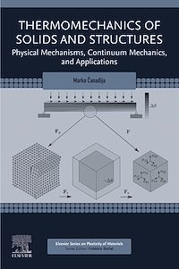 Téléchargez le livre :  Thermomechanics of Solids and Structures