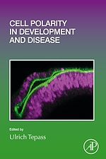 Télécharger le livre :  Cell Polarity in Development and Disease