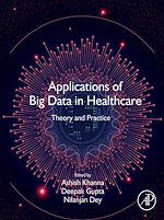 Télécharger le livre :  Applications of Big Data in Healthcare